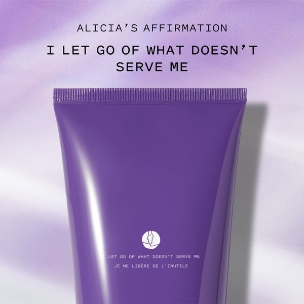 Alicia'd Affirmation: I Let Go of What Doesn't Serve Me